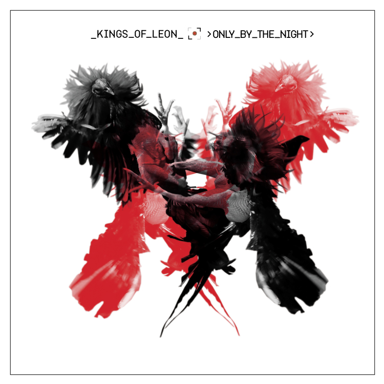 KINGS OF LEON – “ONLY 